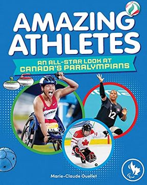portada Amazing Athletes: An All-Star Look at Canada'S Paralympians (in English)