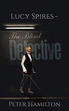portada Lucy Spires - the Blind Detective (en Inglés)