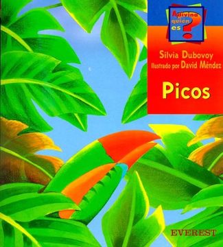 portada Picos (Coleccion Adivina Quien Es?) (Spanish Edition)