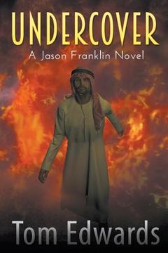 portada Undercover: A Jason Franklin Novel (en Inglés)