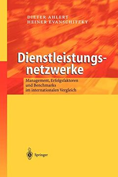 portada Dienstleistungsnetzwerke: Management, Erfolgsfaktoren und Benchmarks im Internationalen Vergleich (en Alemán)