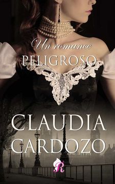 portada Un Romance Peligroso (in Spanish)