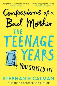 portada Confessions of a bad Mother: The Teenage Years (en Inglés)