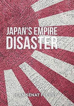 portada The Japanese Empire Disaster (en Inglés)