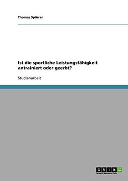 portada Ist die sportliche Leistungsfähigkeit antrainiert oder geerbt? (German Edition)