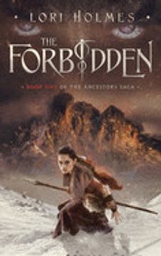 portada The Forbidden: A Fantasy Romance Series (The Ancestors Saga) (en Inglés)