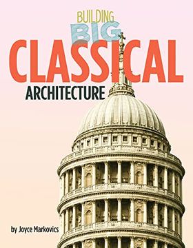 portada Classical Architecture (Building Big) (en Inglés)