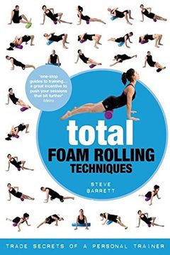 portada Total Foam Rolling Techniques: Trade Secrets of a Personal Trainer