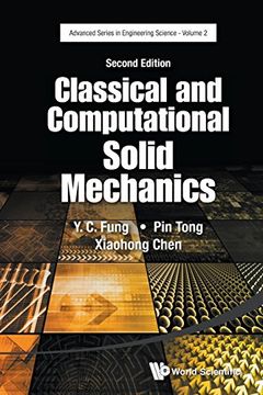 portada Classical And Computational Solid Mechanics (Advanced Series In Engineering Science) (en Inglés)