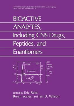 portada Bioactive Analytes, Including CNS Drugs, Peptides, and Enantiomers (en Inglés)