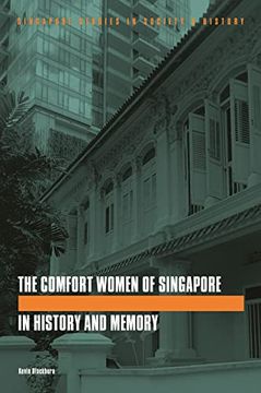 portada The Comfort Women of Singapore in History and Memory (en Inglés)