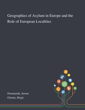 portada Geographies of Asylum in Europe and the Role of European Localities (en Inglés)