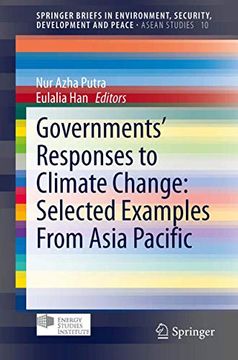 portada Governments’ Responses to Climate Change: Selected Examples From Asia Pacific (Asean Studies) (in English)
