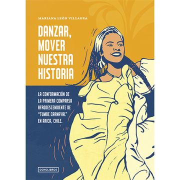 portada Danzar, mover nuestra historia (in Spanish)