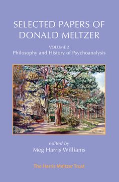 portada Selected Papers of Donald Meltzer - Vol. 2: Philosophy and History of Psychoanalysis