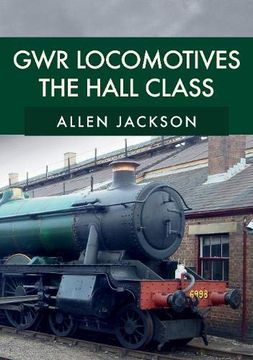 portada Gwr Locomotives: The Hall Class (in English)