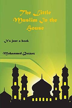 portada The Little Muslim in the House (en Inglés)