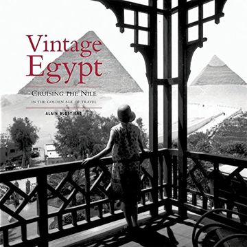 portada Vintage Egypt: Cruising the Nile in the Golden age of Travel (en Inglés)