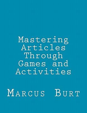 portada mastering articles through games and activities (en Inglés)