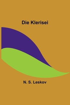 portada Die Klerisei (en Alemán)
