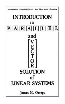 portada Introduction to Parallel and Vector Solution of Linear Systems (in English)