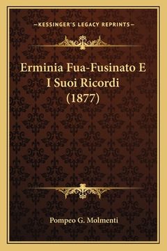 portada Erminia Fua-Fusinato E I Suoi Ricordi (1877) (en Italiano)