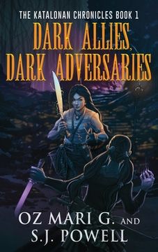 portada Dark Allies, Dark Adversaries (en Inglés)