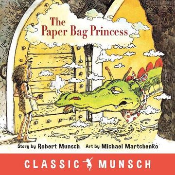 portada The Paper bag Princess (Classic Munsch) (en Inglés)
