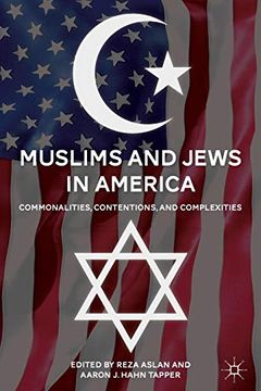 portada Muslims and Jews in America: Commonalities, Contentions, and Complexities 