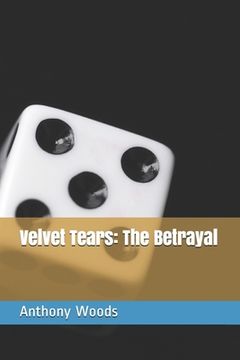 portada Velvet Tears: The Betrayal (en Inglés)
