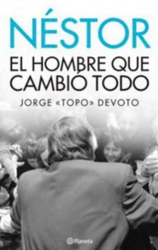 portada Nestor el Hombre que Cambio Todo (in Spanish)