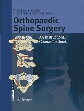 portada Orthopaedic Spine Surgery: - an Instructional Course Textbook (en Inglés)