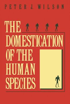 portada The Domestication of the Human Species (en Inglés)