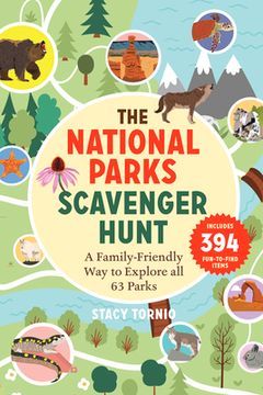 portada The National Parks Scavenger Hunt: A Family-Friendly way to Explore all 63 Parks (en Inglés)