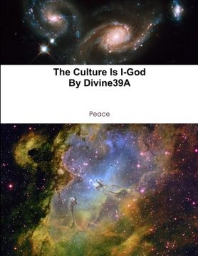 portada The Culture Is I-God