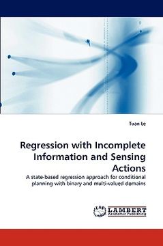 portada regression with incomplete information and sensing actions