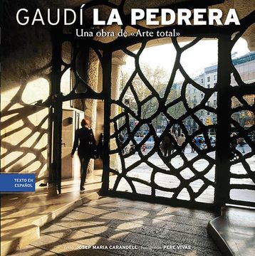 La Pedrera: Una obra de «Arte total» (Sèrie 4)
