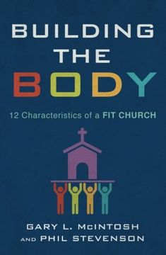 portada Building the Body: 12 Characteristics of a Fit Church (en Inglés)
