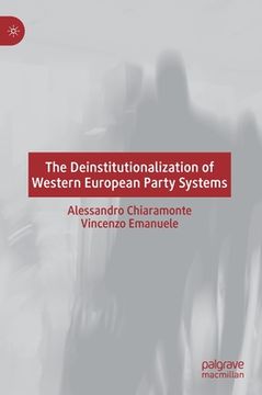 portada The Deinstitutionalization of Western European Party Systems [Hardcover ] (en Inglés)