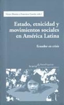 portada Estado, etnicidad y movimientos sociales en América Latina. Ecuador en crisis (in Spanish)