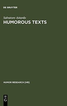 portada Humorous Texts: A Semantic and Pragmatic Analysis (Humor Research [Hr]) (en Inglés)
