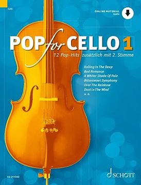 portada Pop for Cello: 12 Pop-Hits Zusätzlich mit 2. Stimme. Band 1. 1-2 Violoncelli. Ausgabe mit Online-Audiodatei.