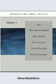 portada Conversations About Physics, Volume 1 (en Inglés)
