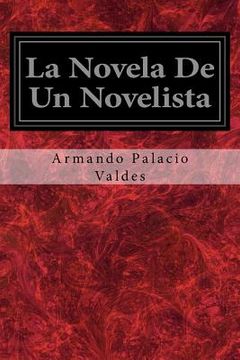 portada La Novela De Un Novelista (in Spanish)