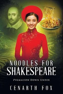 portada Noodles for Shakespeare: Pygmalion Down Under