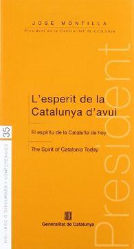portada Esperit de la Catalunya D'Avui. El Espíritu de Cataluña de Hoy. The Spirit of Catalonia Today