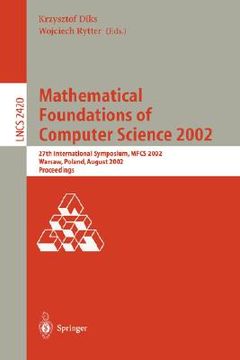 portada mathematical foundations of computer science 2002 (en Inglés)