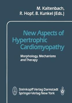 portada new aspects of hypertrophic cardiomyopathy: morphology, mechanisms and therapie (en Inglés)