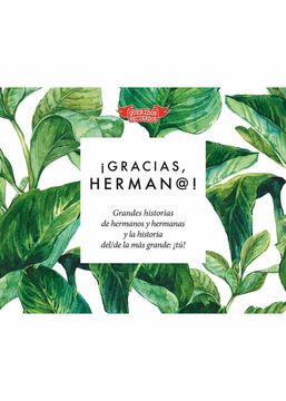 portada Gracias, Herman@! Grandes Historias de Hermanos y Hermanas y la Historia del (in Spanish)