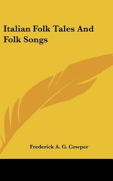 portada italian folk tales and folk songs (en Inglés)